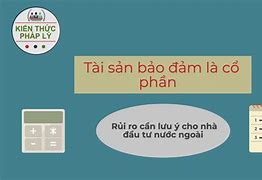 Các Nhóm Tài Sản Đảm Bảo