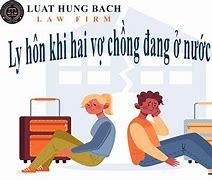 Chồng Đi Nước Ngoài Có Ly Hôn Được Không