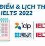 Lịch Thi Ielts 2022 Đà Nẵng